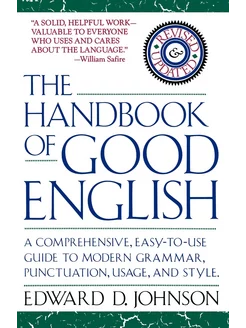 The Handbook of Good English