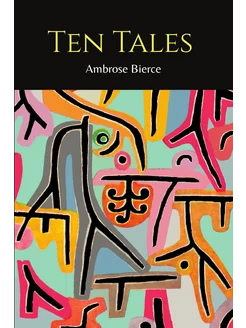 Ten Tales [Moxon's Master and Other T