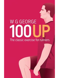 The 100-Up Exercise