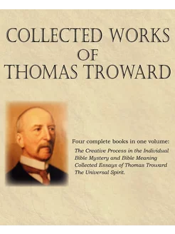 Collected Works of Thomas Troward