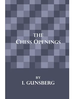 The Chess Openings