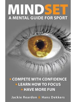 Mindset. a mental guide for sport