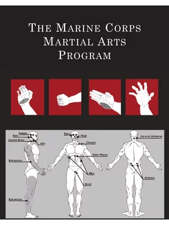 The Marine Corps Martial Arts Program