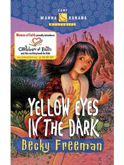 Yellow Eyes in the Dark