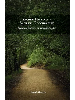 Sacred History and Sacred Geography