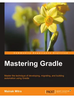 Mastering Gradle