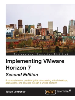 Implementing VMware Horizon 7 - Secon