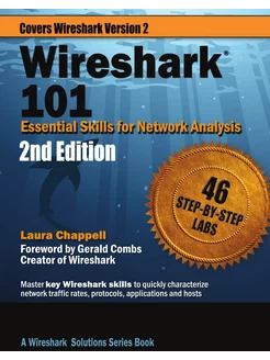 Wireshark 101. Essential Skills for N