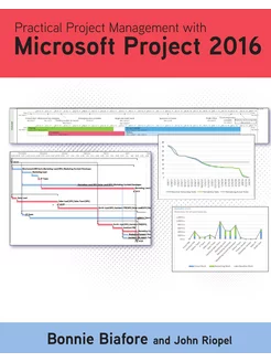 Practical Project Management with Microsoft Project