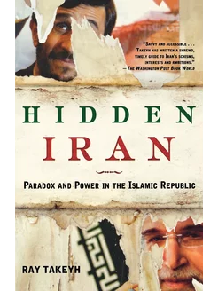 Hidden Iran. Paradox and Power in the