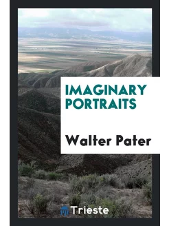 Imaginary Portraits