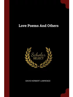 Love Poems And Others