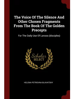 The Voice Of The Silence And Other Ch