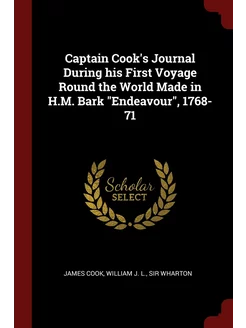 Captain Cook's Journal During his Fir