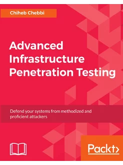 Advanced Infrastructure Penetration T