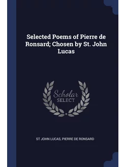 Selected Poems of Pierre de Ronsard