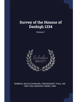 Survey of the Honour of Denbigh 1334