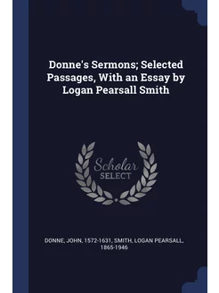 Donne's Sermons Selected Passages, W