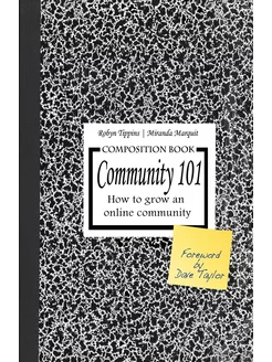 Community 101. How to Grow an Online