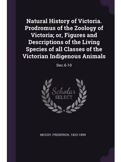 Natural History of Victoria. Prodromu