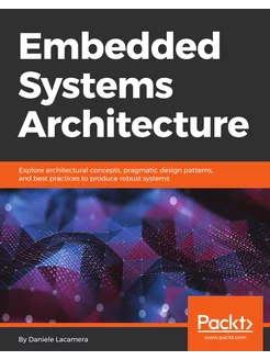 Embedded Systems Architecture. Архите