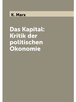 Das Kapital Kritik der politischen O