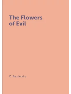 The Flowers of Evil