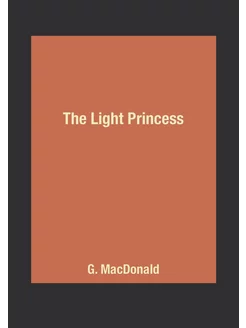 The Light Princess