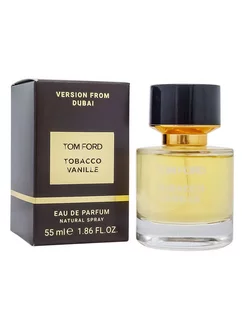 Духи Tom Ford Tabacco Vanille 55 ml