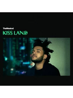 Weeknd, The "Kiss Land"