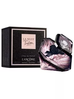 Туалетная и парфюмерная вода Lancome La Nuit Tresor