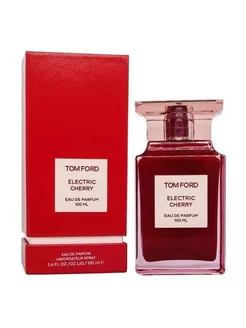 Духи Tom Ford Electric Cherry, Том Форд Электрик Черри