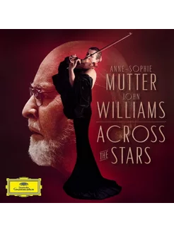 Anne-Sophie Mutter "Across The Stars"