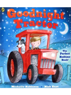 Goodnight Tractor Книга на Английском