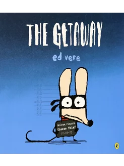 The Getaway Книга на Английском