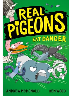 Real Pigeons Eat Danger Книга на Английском