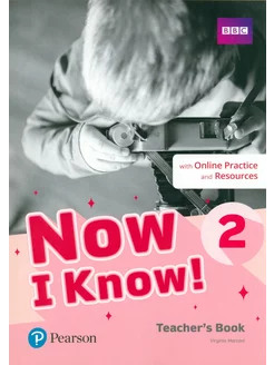 Now I Know! Level 2. Teacher's Book with Online Practice a