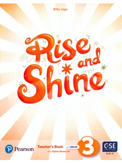 Rise and Shine. Level 3. Teacher's Book with Pupil's eBook