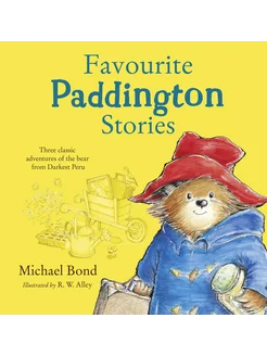 Paddington - Favourite Paddington Stories Michael Bond