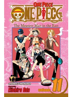 One Piece, Vol. 11 Большой Куш том 11 (Эйитиро Ода) Книги