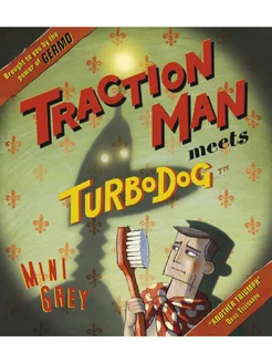 Traction man meets turbodog