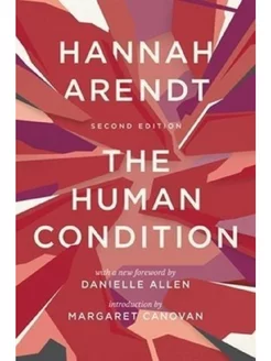 The Human Condition Second Edition