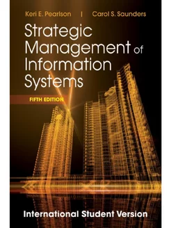 Strategic Management of Information Systems