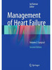 Management of Heart Failure Volume 2 Surgical, 2nd Edition бренд Springer продавец 