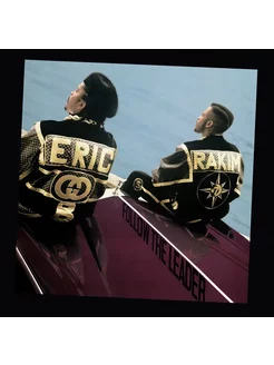 Eric B. & Rakim - Follow The Leader