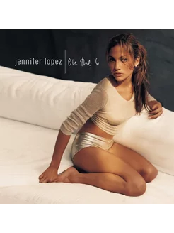 Jennifer Lopez - On The 6