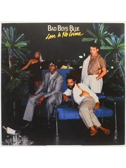 Bad Boys Blue - Love Is No Crime (Blue Vinyl)