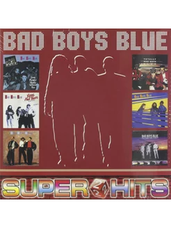 Bad Boys Blue - Super Hits 2