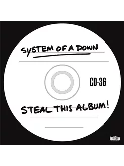 System Of A Down - Steal This Album!