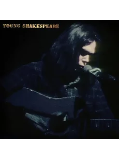 Neil Young - Young Shakespeare